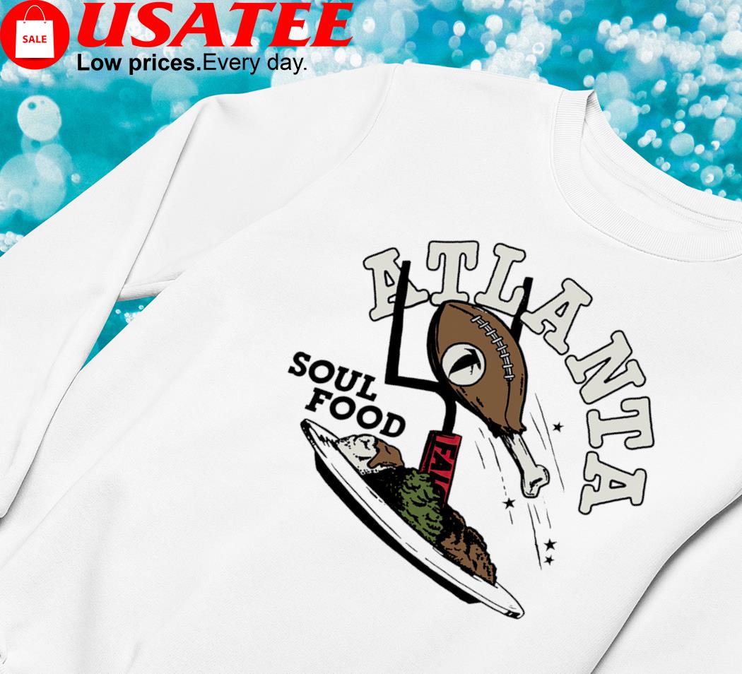 NFL Flavortown Atlanta Falcons Soul Food Shirt, hoodie, sweater