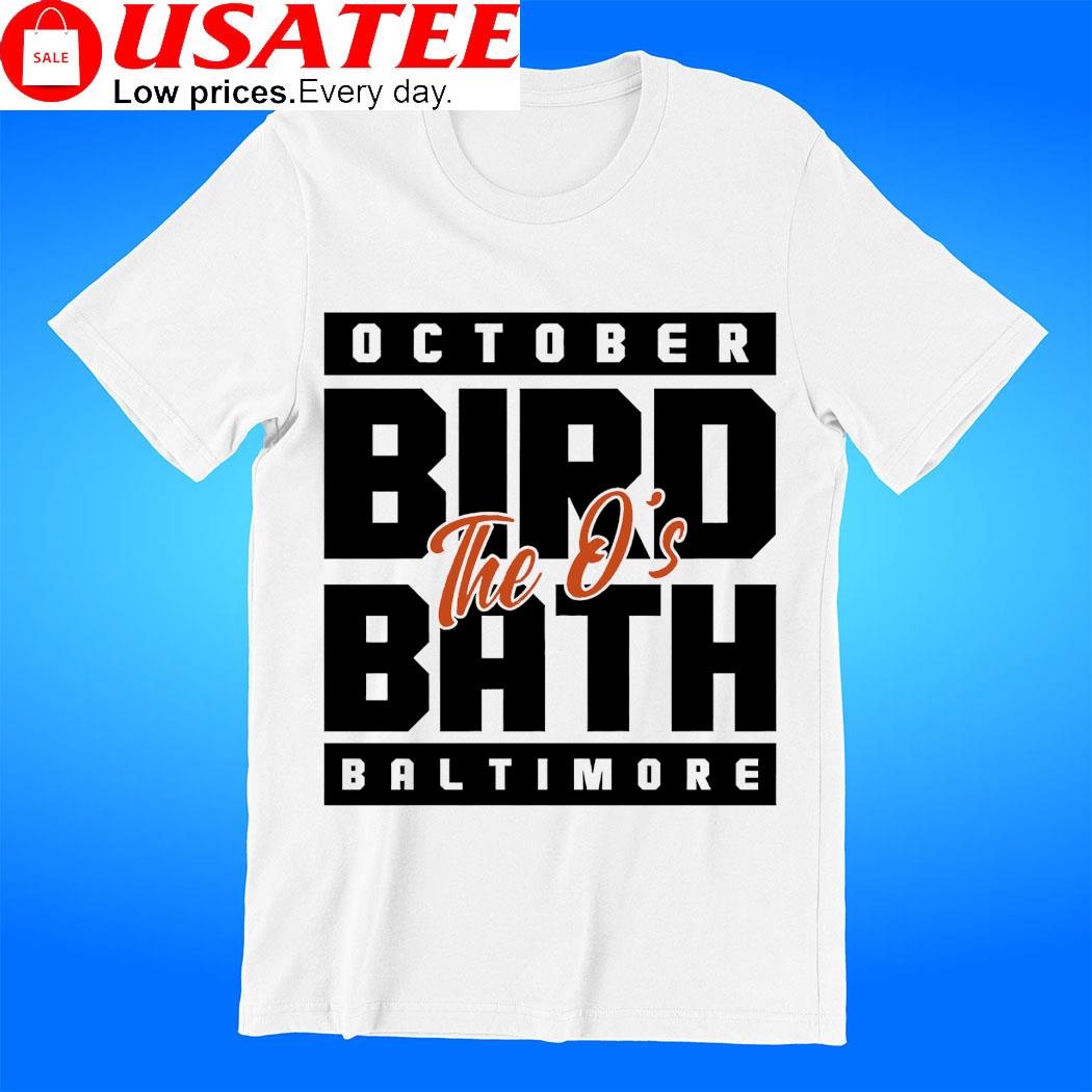 Official Baltimore Orioles Bird Bath Splash Zone shirt, hoodie, sweater,  long sleeve and tank top