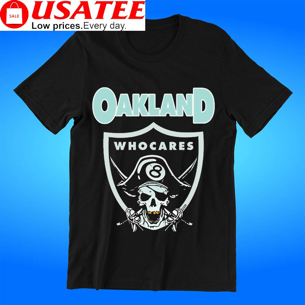 Oakland Who Cares 8 Raiders Skull Tee Shirt - HollyTees