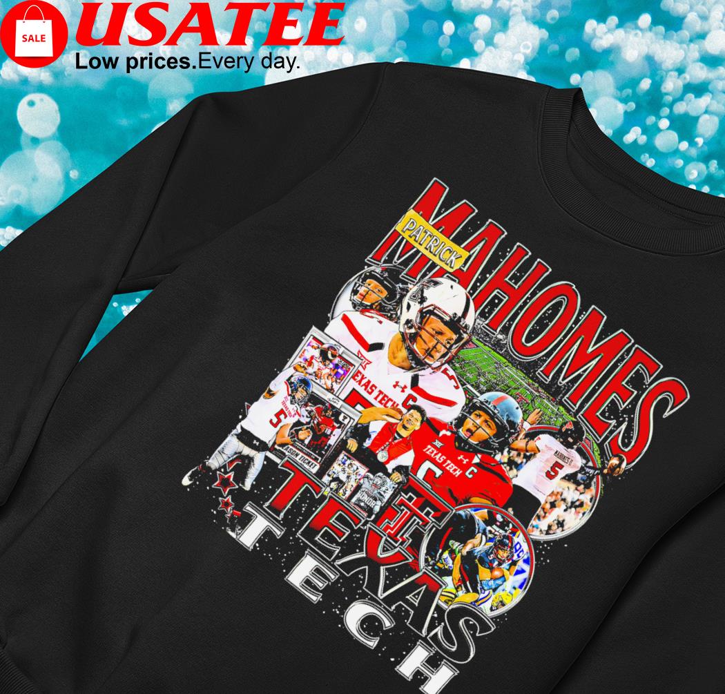 Patrick Mahomes Texas Tech football shirt, hoodie, sweater and