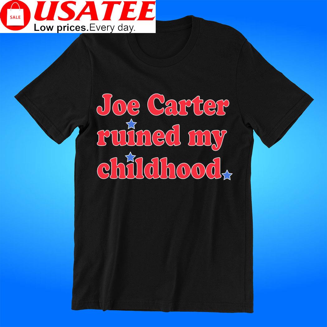 Philadelphia Phillies Joe Carter ruined my childhood tee, hoodie