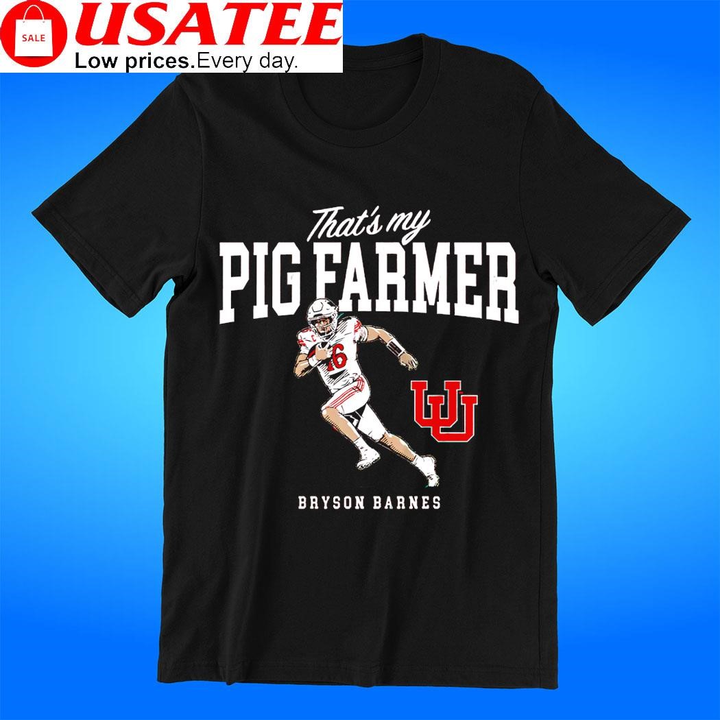 Bryson Barnes Utah Utes that's my pig farmer logo t-shirt