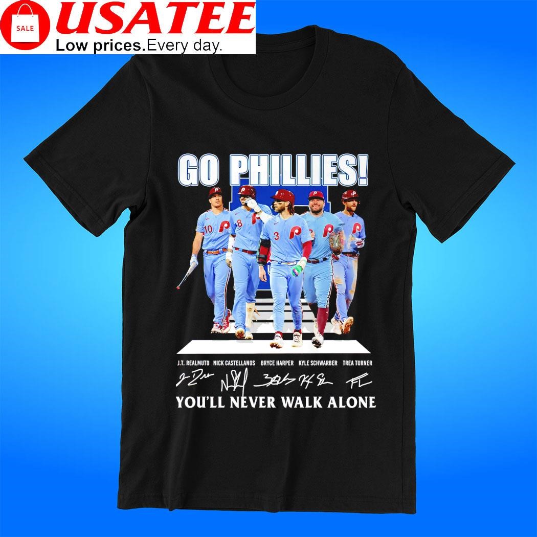 Go Philladelphia Phillies you'll never walk alone signature shirt