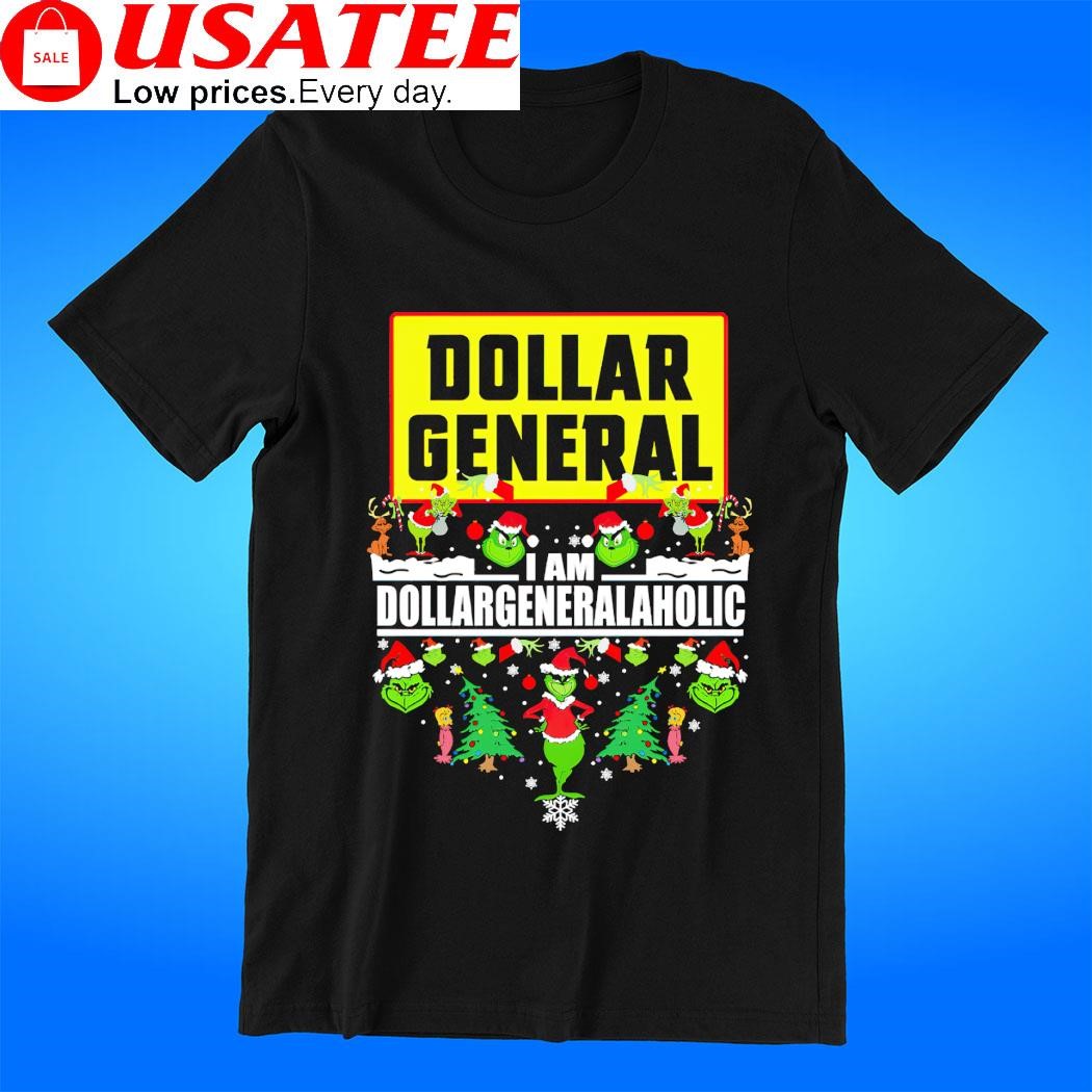 Grinch Dollar General I am Dollargeneralaholic Christmas logo t-shirt