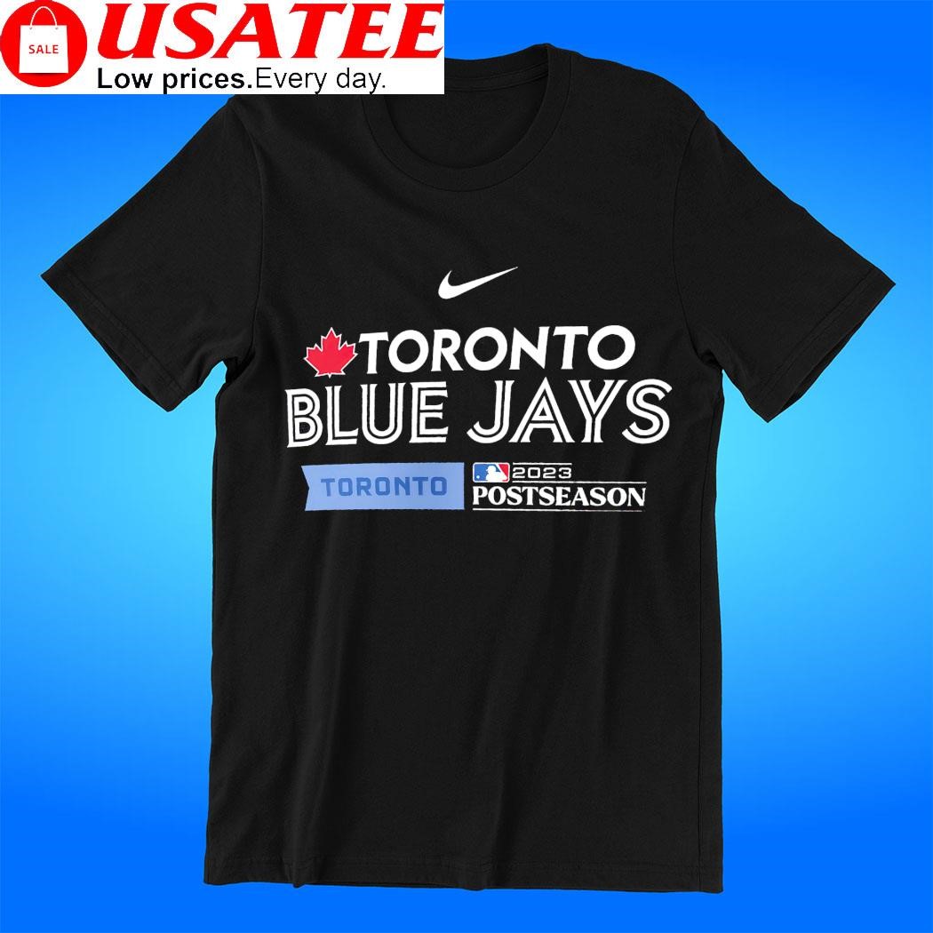 Toronto Blue Jays Nike 2023 Postseason shirt, hoodie, sweater