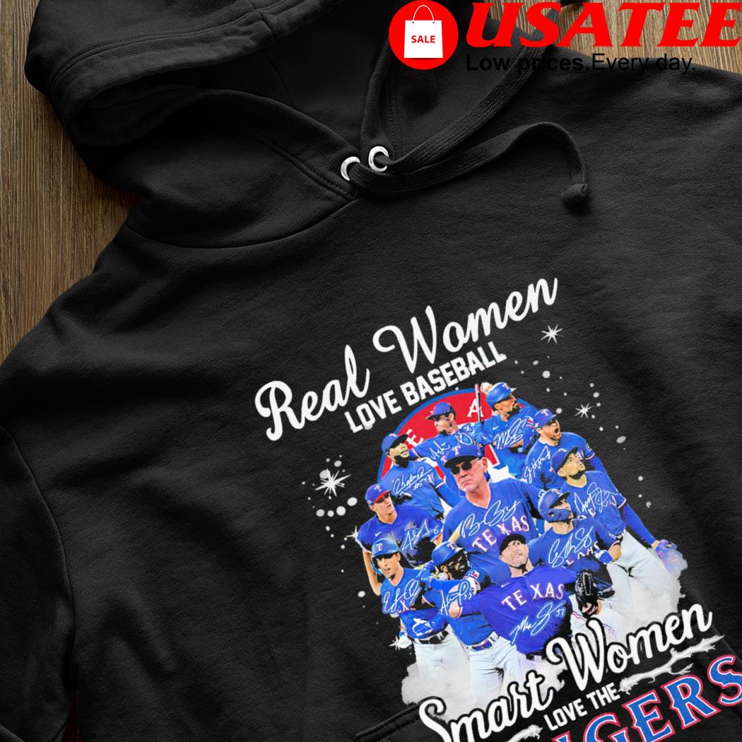 Texas Rangers Real Women Love Baseball Smart Women Love The Rangers 2023  Shirt