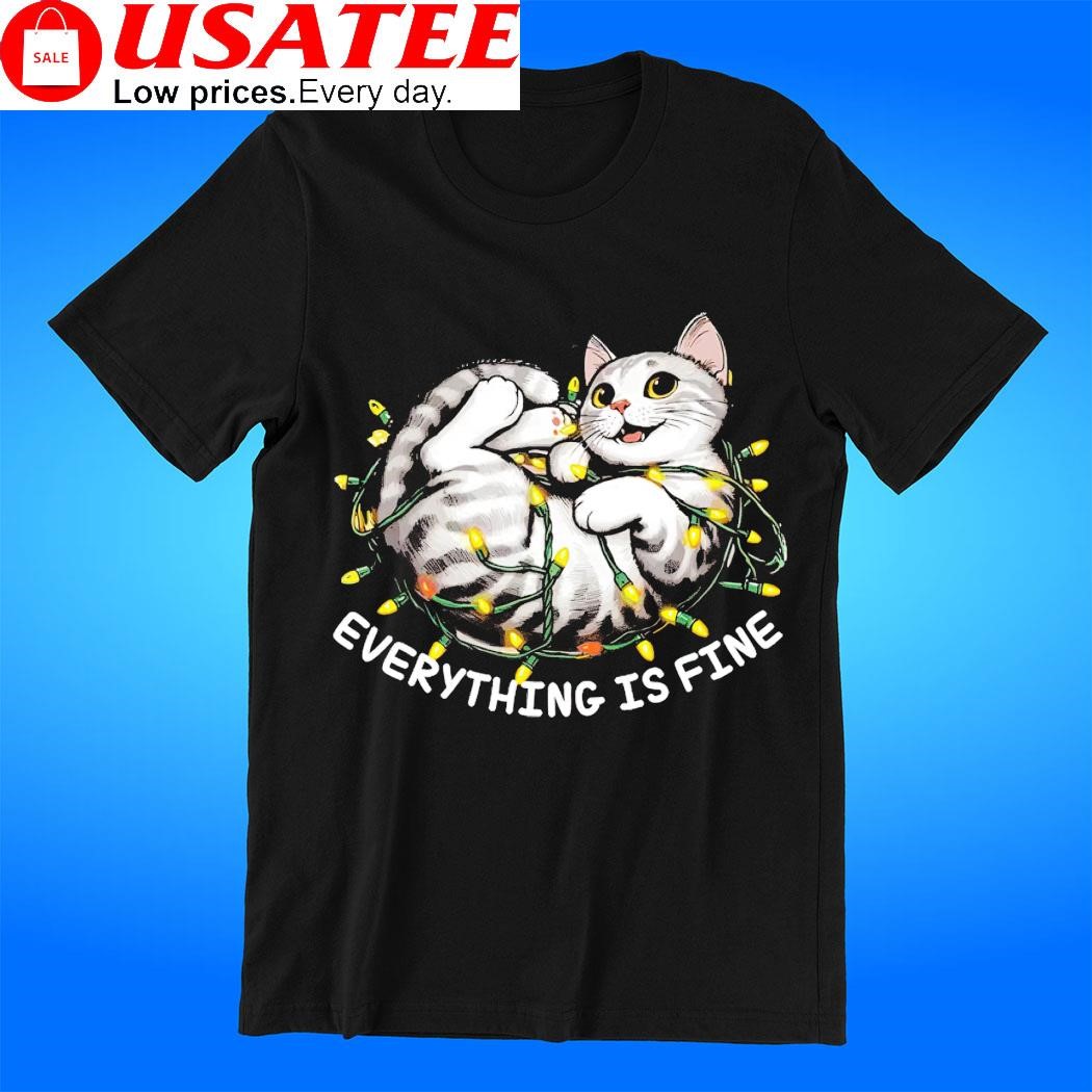 Cat and Christmas Lights everything is fine t-shirt