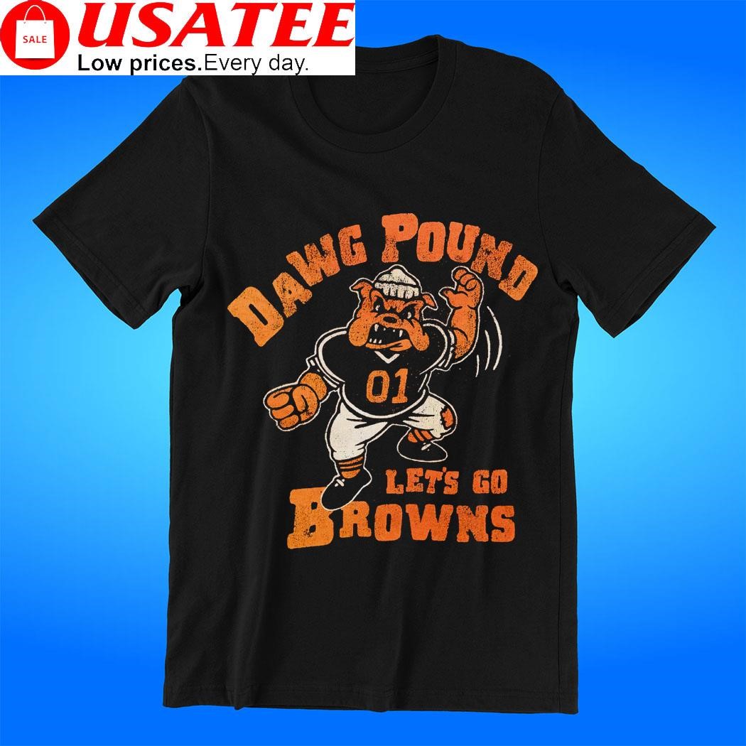 Dawg pound let's go Cleveland Browns mascot t-shirt