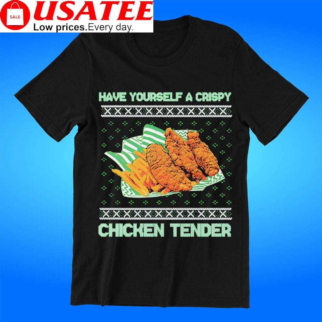 Have yourself a crispy chicken tender ugly Christmas t-shirt