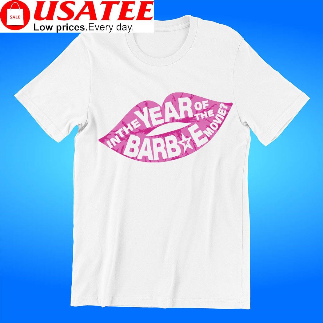 Lips in the year of the Barbie movie t-shirt