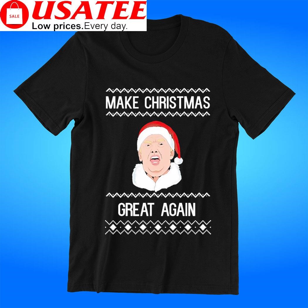 Make Christmas great again ugly meme tee