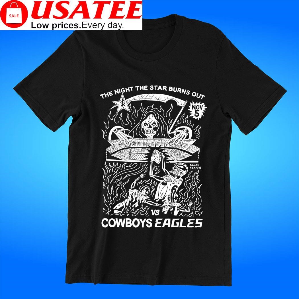 Philadelphia Eagles vs Dallas Cowboys the night the star burns out skeleton t-shirt