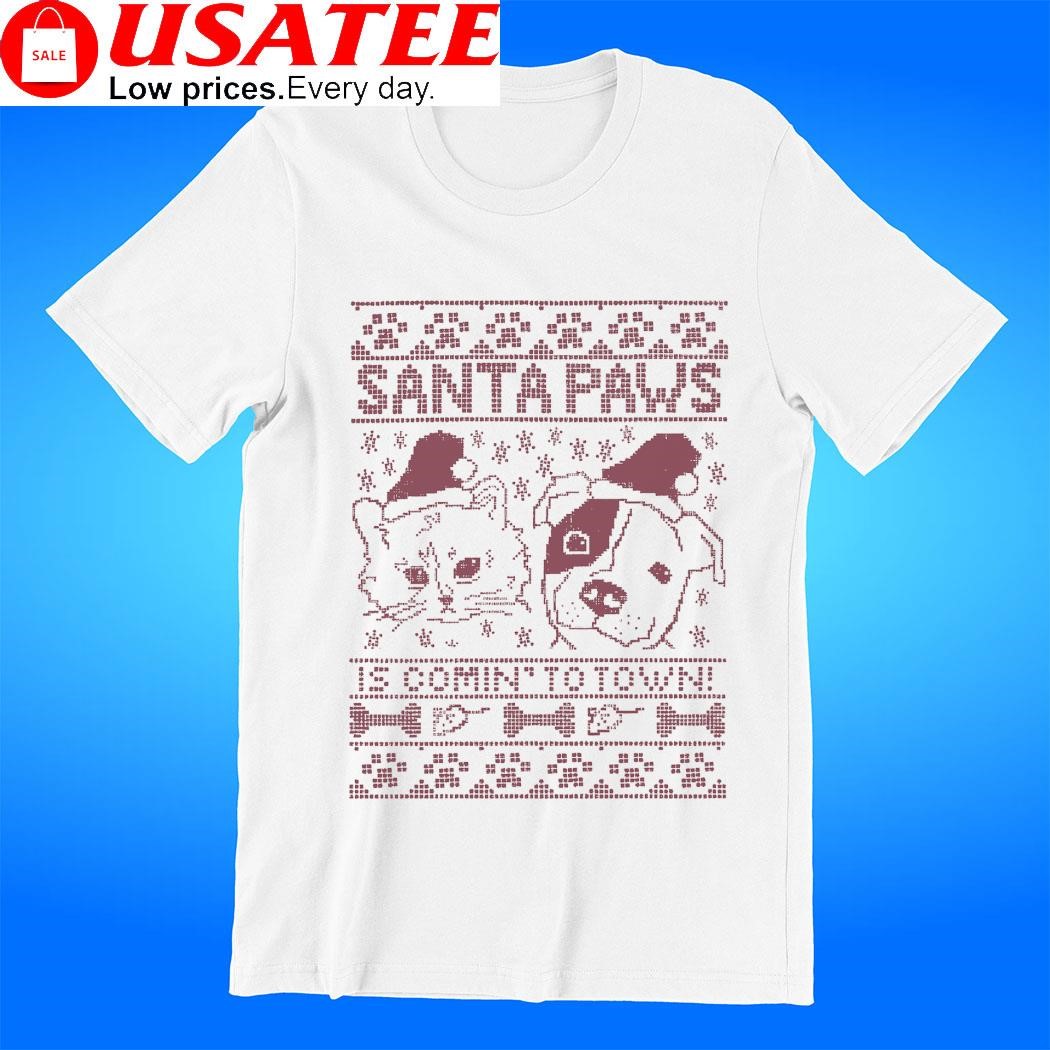 Santa cat and dog Santa Paws is comin' to town ugly Christmas t-shirt